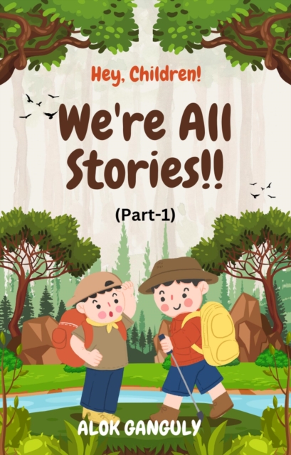 We're All Stories!!