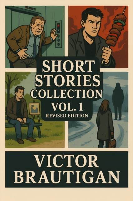 Short Stories Collection Vol. 1 (Revised Edition)