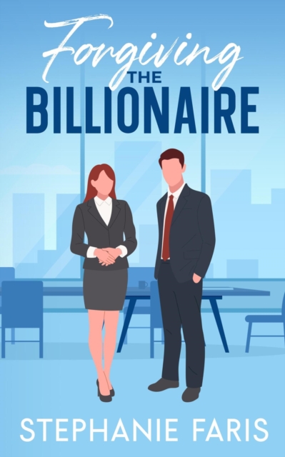 Forgiving the Billionaire