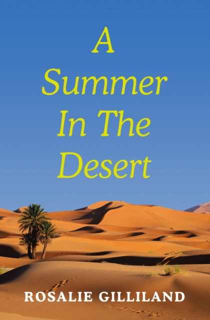 Summer In The Desert