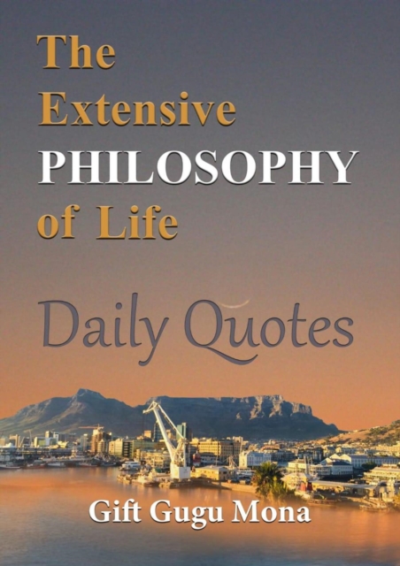Extensive Philosophy of Life: Daily Quotes