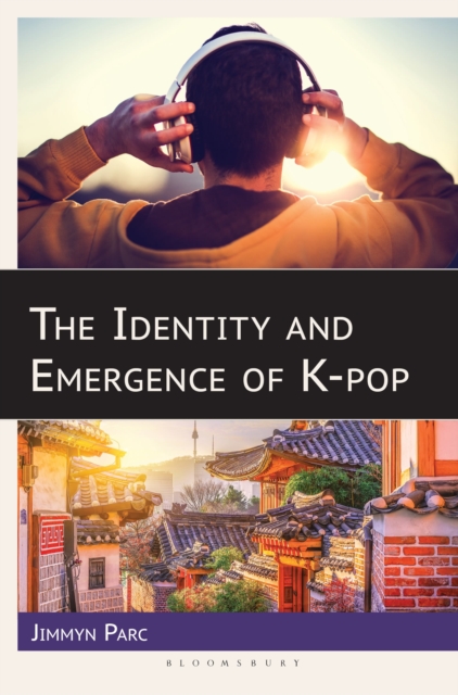 Identity and Emergence of K-pop