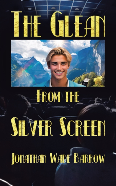 Glean from the Silver Screen