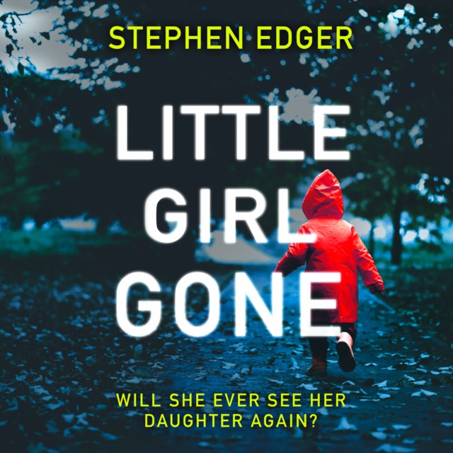 Little Girl Gone