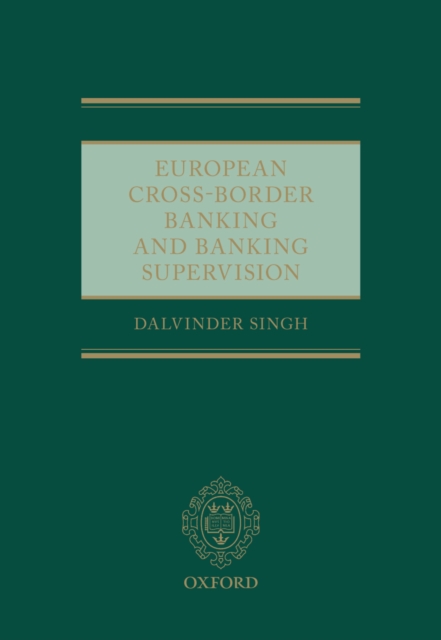 European Cross-Border Banking and Banking Supervision
