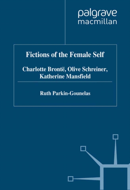 Fictions of the Female Self