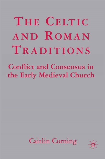 Celtic and Roman Traditions
