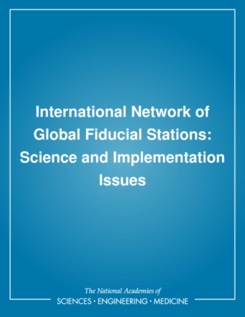 International Network of Global Fiducial Stations