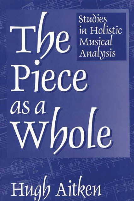 Piece as a Whole