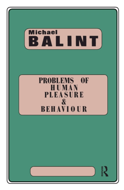 Problems of Human Pleasure and Behaviour