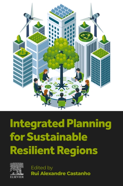Integrated Planning for Sustainable Resilient Regions