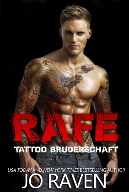 Rafe (Tattoo Bruderschaft 5)