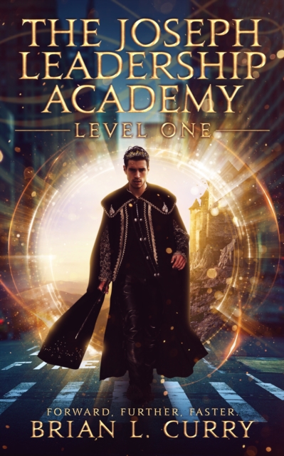 Joseph Leadership Academy: Level One
