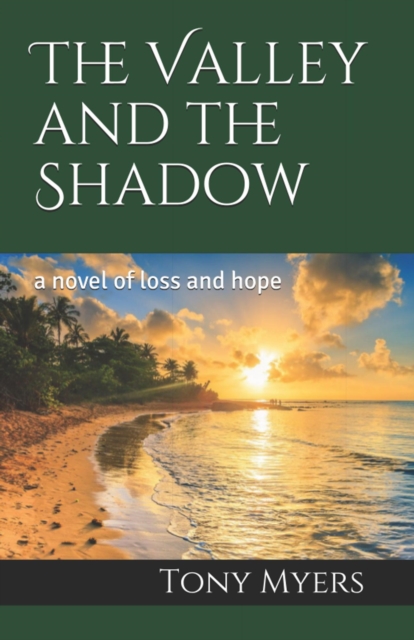 Valley and the Shadow