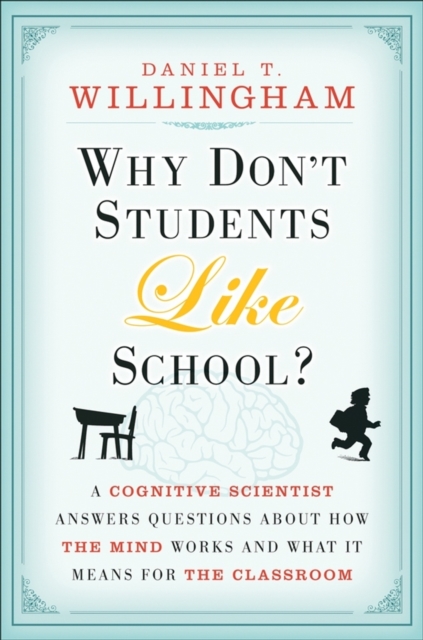 Why Don't Students Like School?