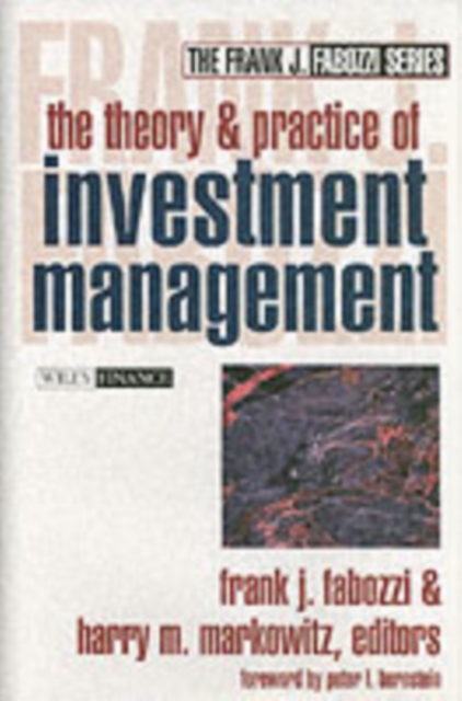 Theory and Practice of Investment Management