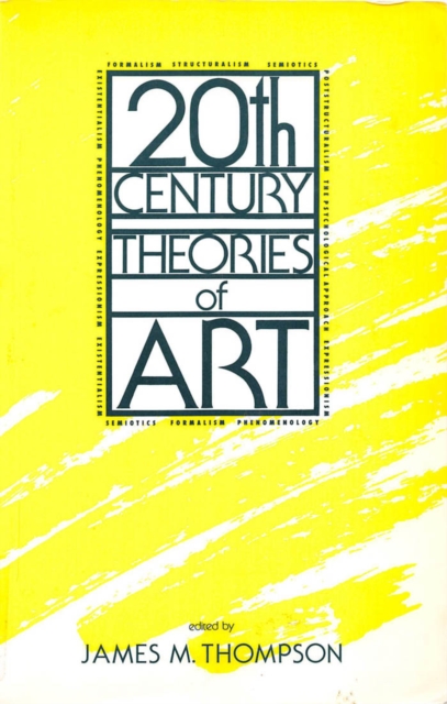 Twentieth Century Theories of Art