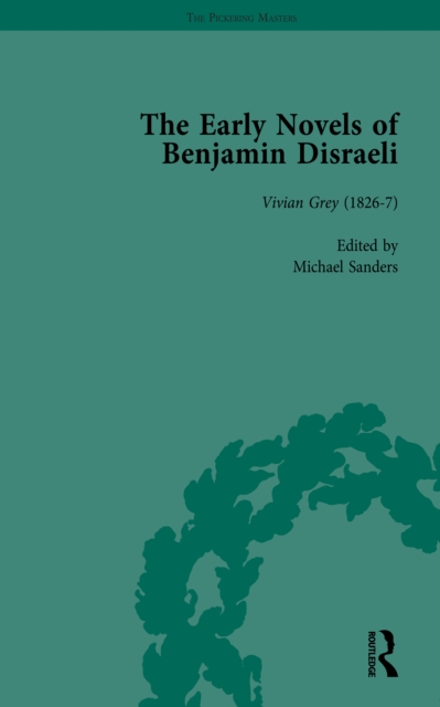 Early Novels of Benjamin Disraeli Vol 1