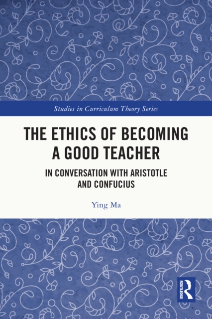 Ethics of Becoming a Good Teacher