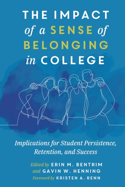 Impact of a Sense of Belonging in College