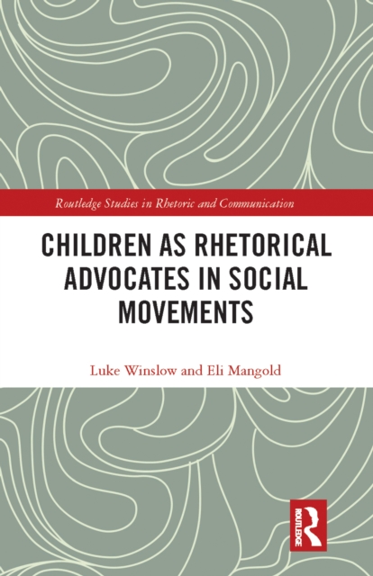 Children as Rhetorical Advocates in Social Movements