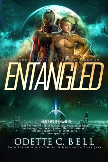 Entangled Episode One