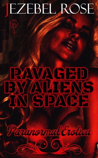 Ravaged by Aliens in Space