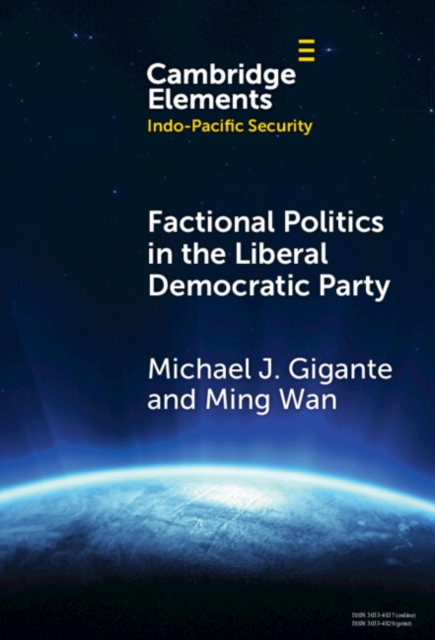 Factional Politics in the Liberal Democratic Party