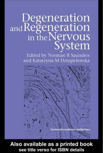 Degeneration and Regeneration in the Nervous System
