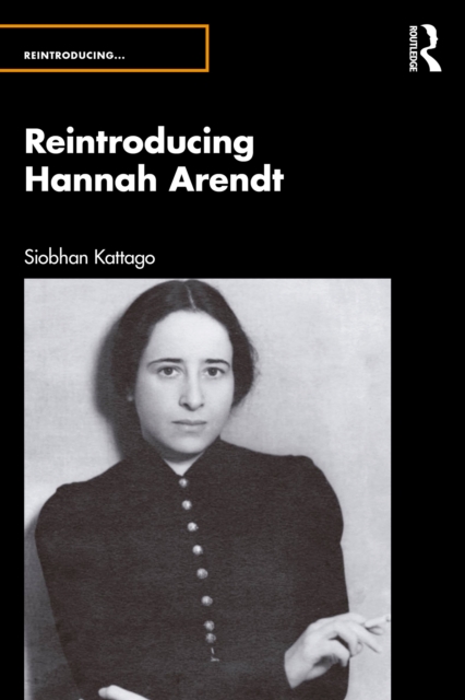 Reintroducing Hannah Arendt
