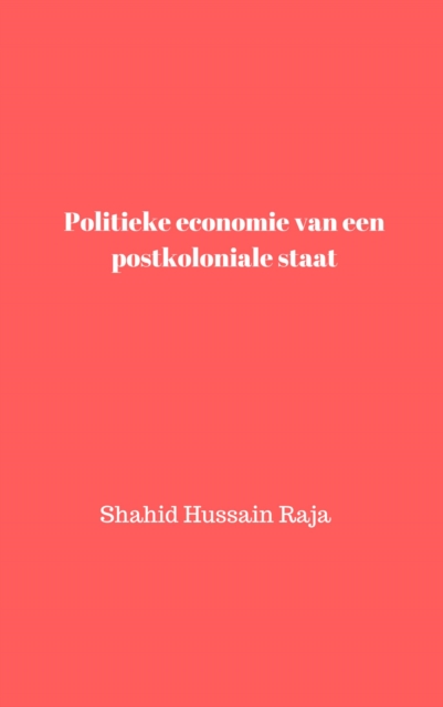 Politieke economie van een postkoloniale staat