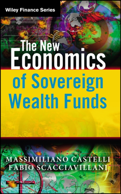 New Economics of Sovereign Wealth Funds