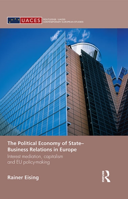 Political Economy of State-Business Relations in Europe