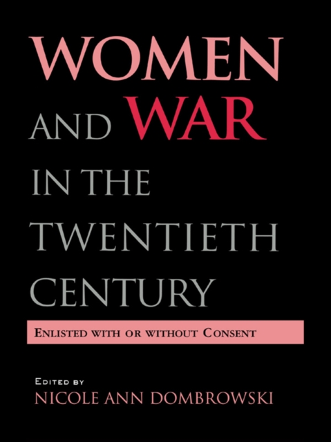 Women and War in the Twentieth Century