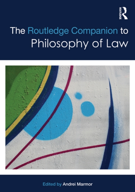 Routledge Companion to Philosophy of Law