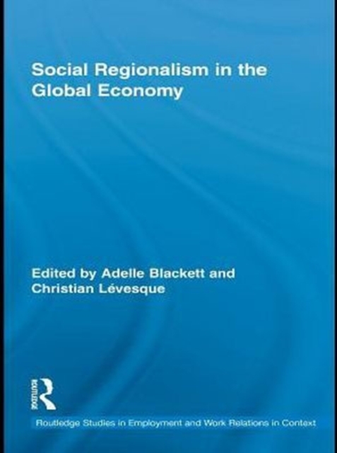 Social Regionalism in the Global Economy