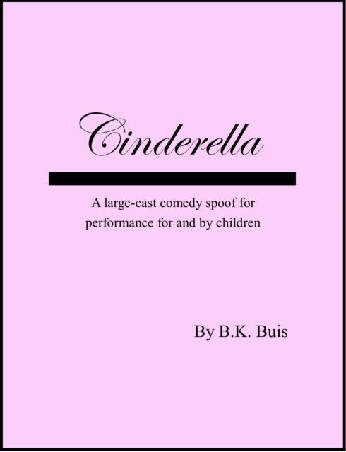 Cinderella - a Stage Adaptation
