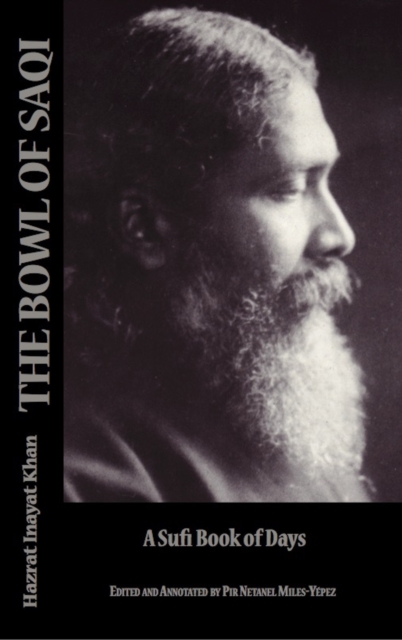 Bowl of Saqi: A Sufi Book of Days