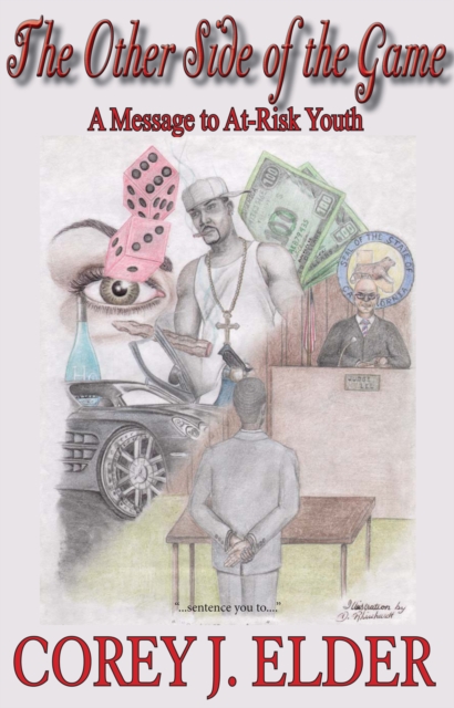 Other Side of the Game: A Message to At-Risk Youth