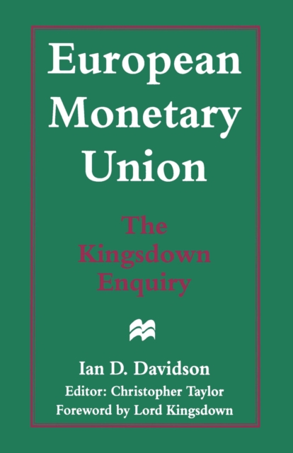 European Monetary Union: The Kingsdown Enquiry