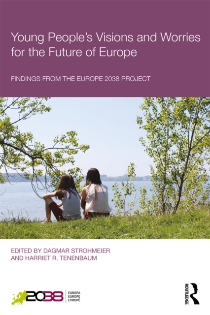 Young People's Visions and Worries for the Future of Europe