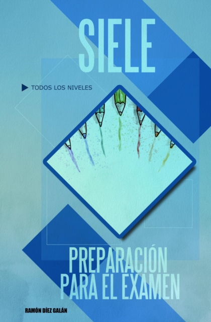 SIELE, preparacion para el examen.