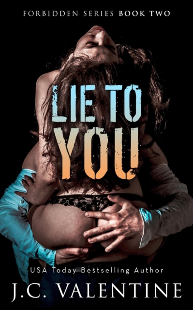 Lie to You