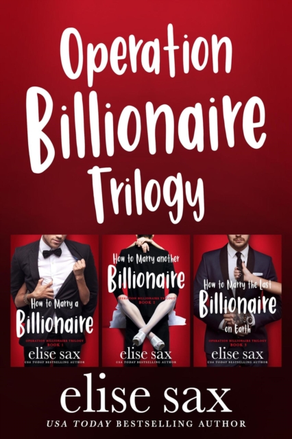 Operation Billionaire Trilogy