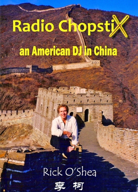 Radio ChopstiX: An American DJ in China