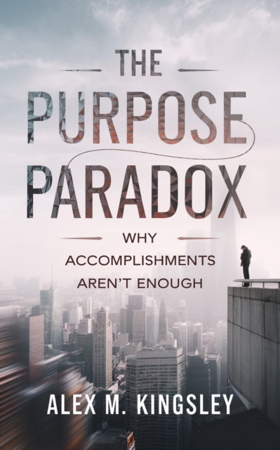 Purpose Paradox