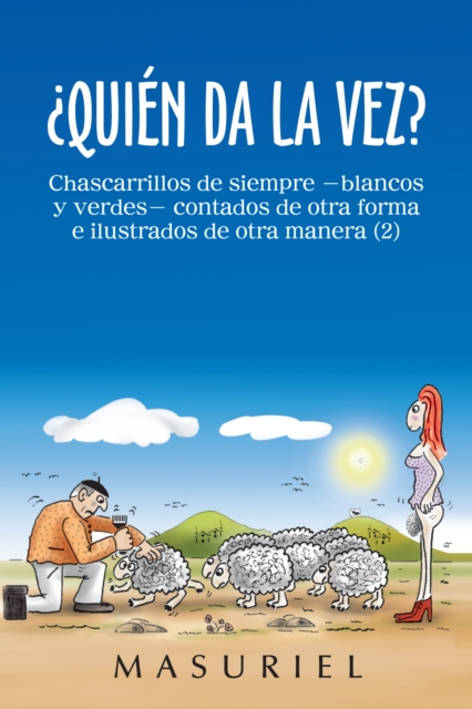 ¿Quién Da La Vez?