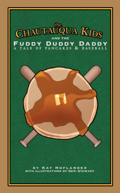Chautauqua Kids and the Fuddy Duddy Daddy