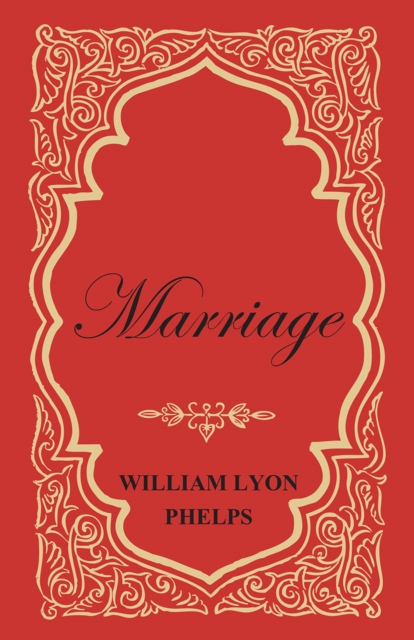 Marriage - An Essay