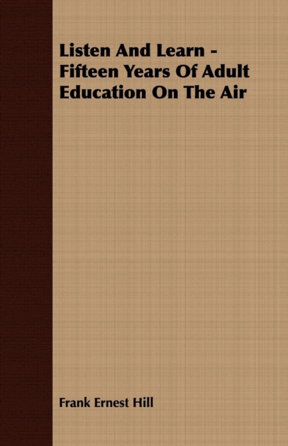 Listen And Learn - Fifteen Years Of Adult Education On The Air